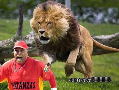 Corre Victor que te coge el Leon